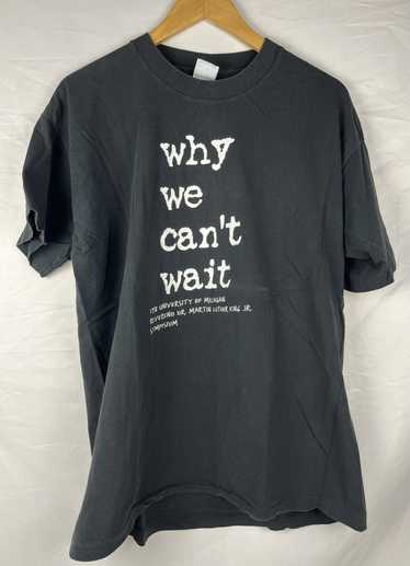 Vintage Vintage 1998 'Why we can't wait' T-Shirt