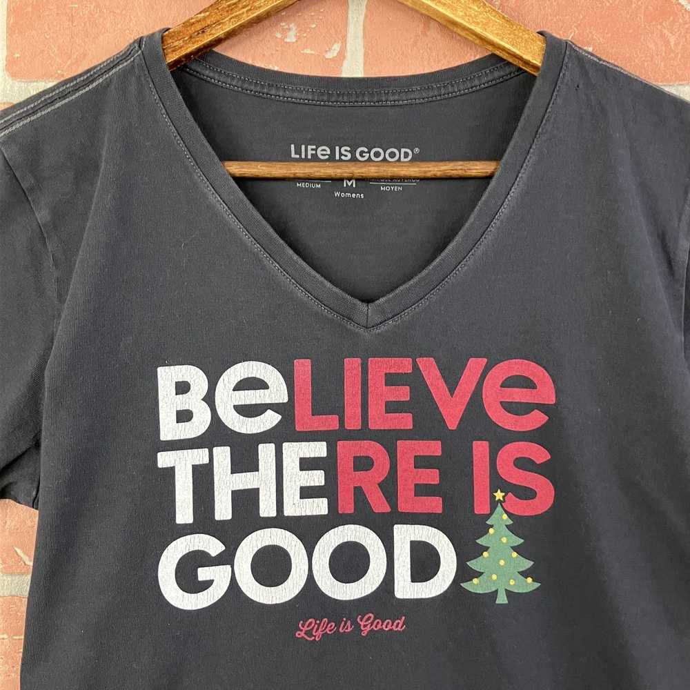 Life Is Good Life Is Good Women's Believe There I… - image 3