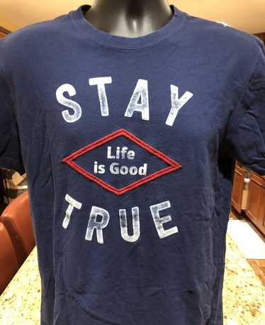 Life Is Good Life is Good “Stay True” t-shirt. Sha