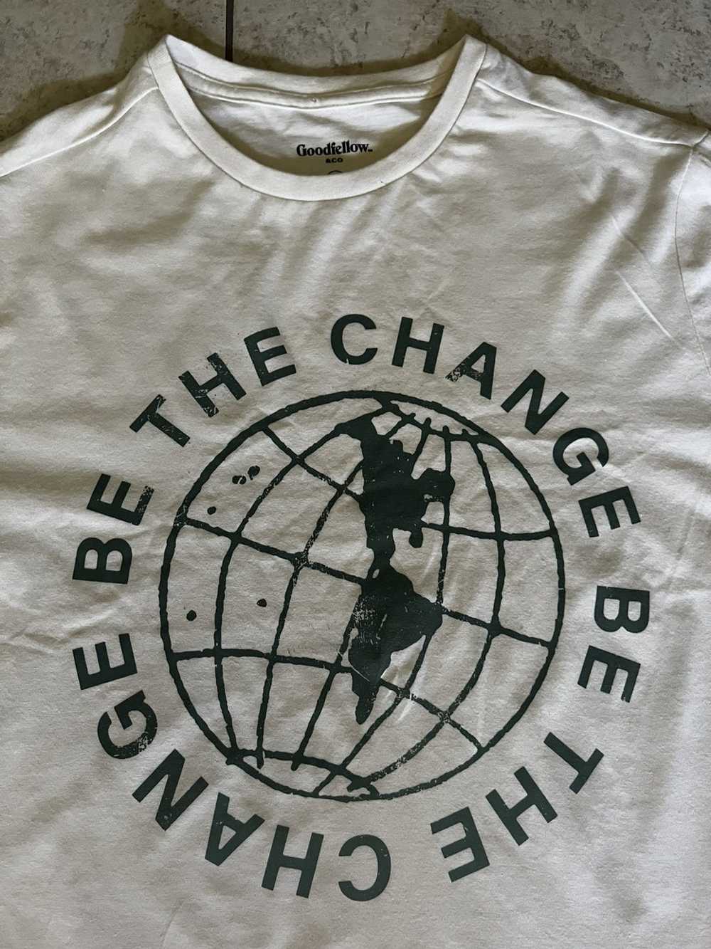 Vintage Goodfellow Graphic T-shirt “Be The Change” - image 2