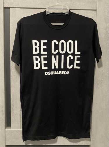 Dsquared2 Dsquared 2 Be Cool Be Nice t-shirt