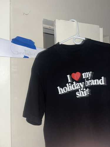 Holiday Brand I love my holiday brand T shirt T sh