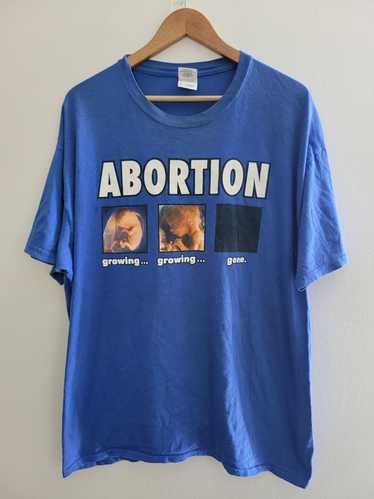 Vintage 2008 Pro Life Abortion T-shirt