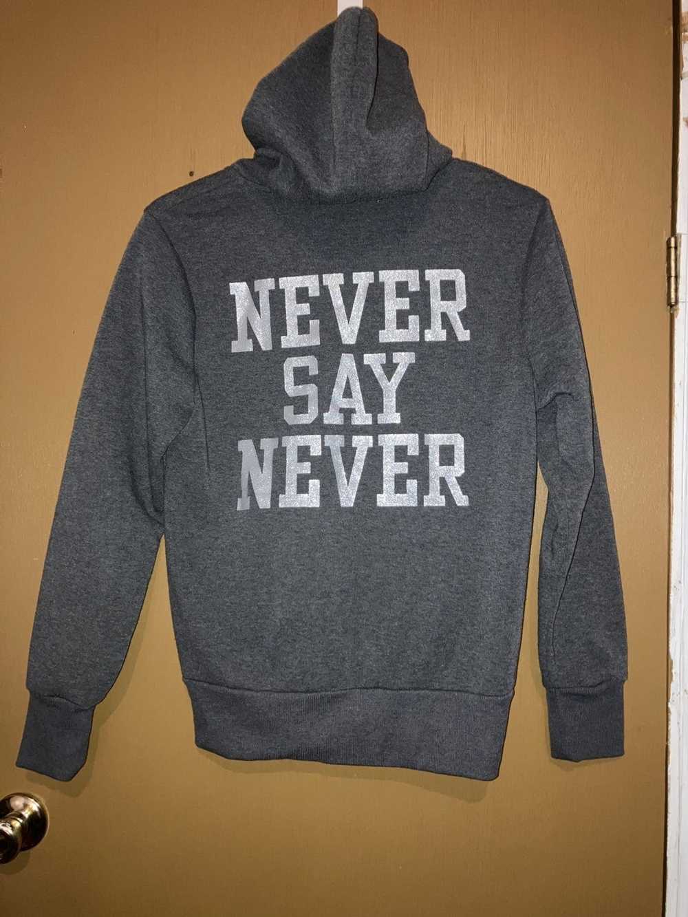 Custom Never Say Never - image 2