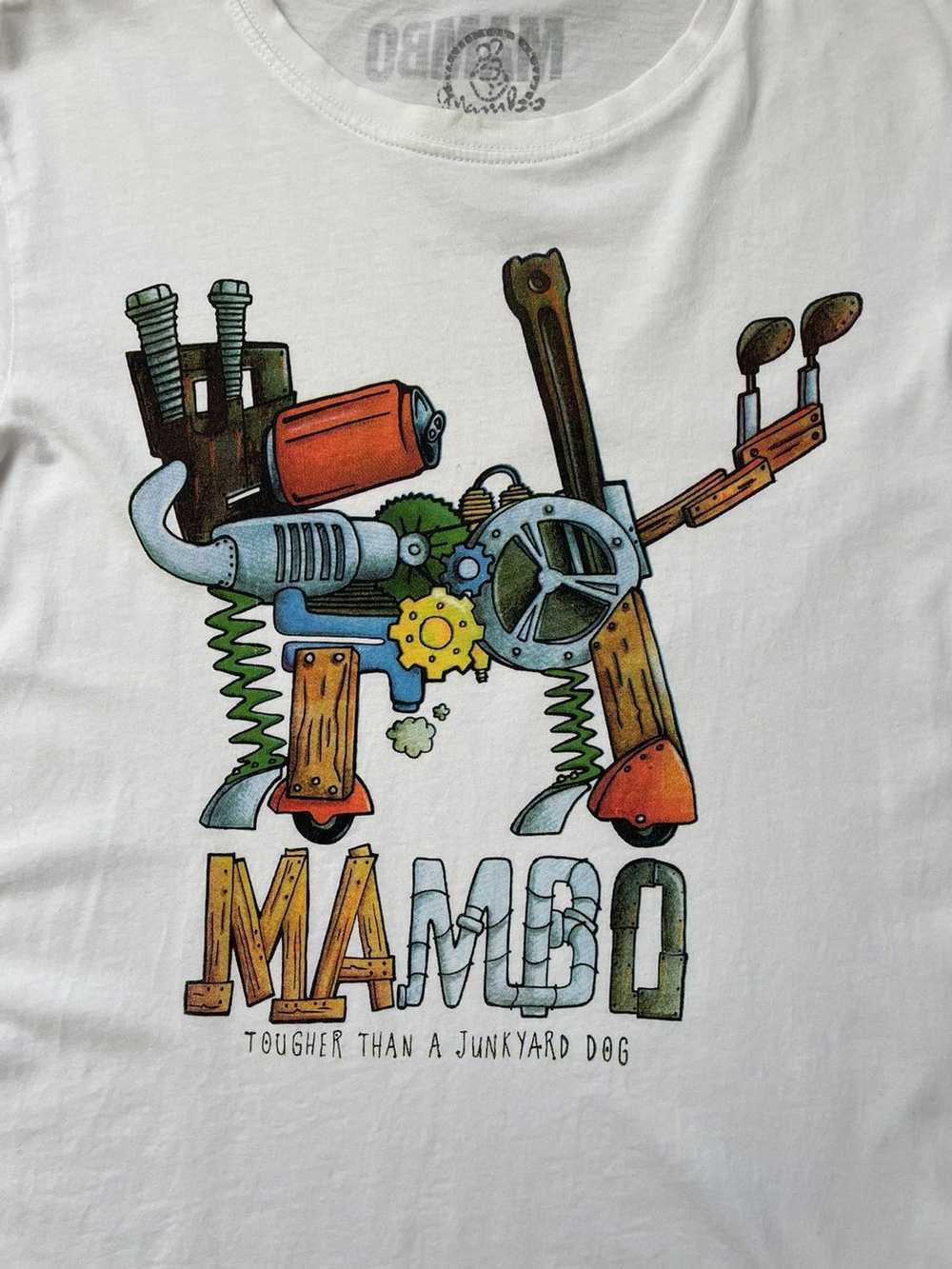 Mambo Mambo Tougher than a Junkyard Dog t shirt - image 2