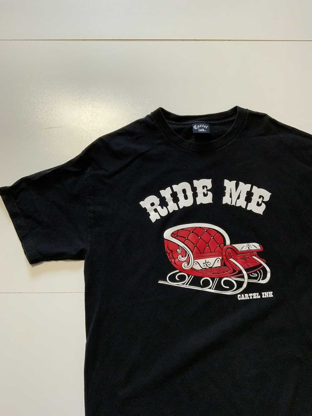 Streetwear Cartel Ink Ride Me Carriage Graphic Cr… - image 4