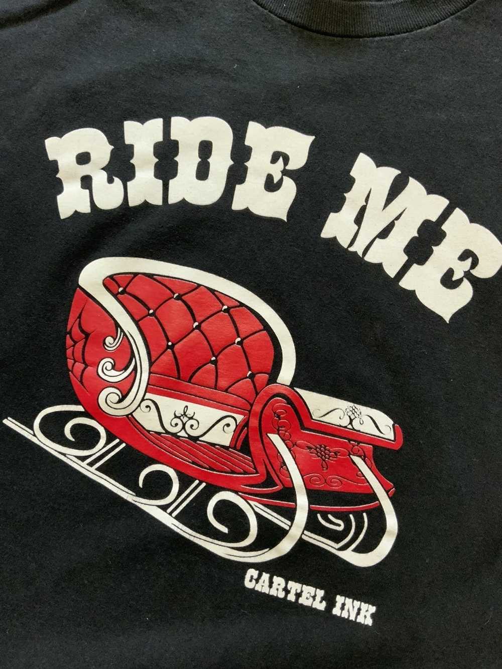 Streetwear Cartel Ink Ride Me Carriage Graphic Cr… - image 6