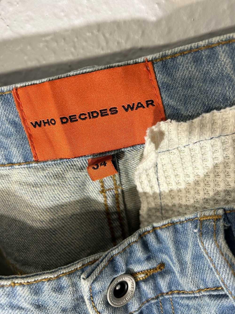 Who Decides War Who Decides War Jeans MRDR BRVDO … - image 9