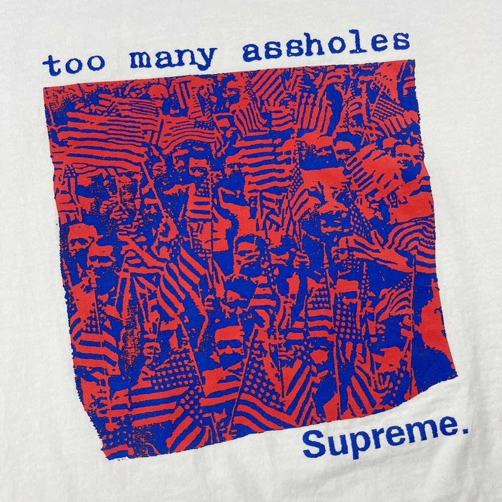 Supreme Supreme Too Many Assholes Tee - image 3