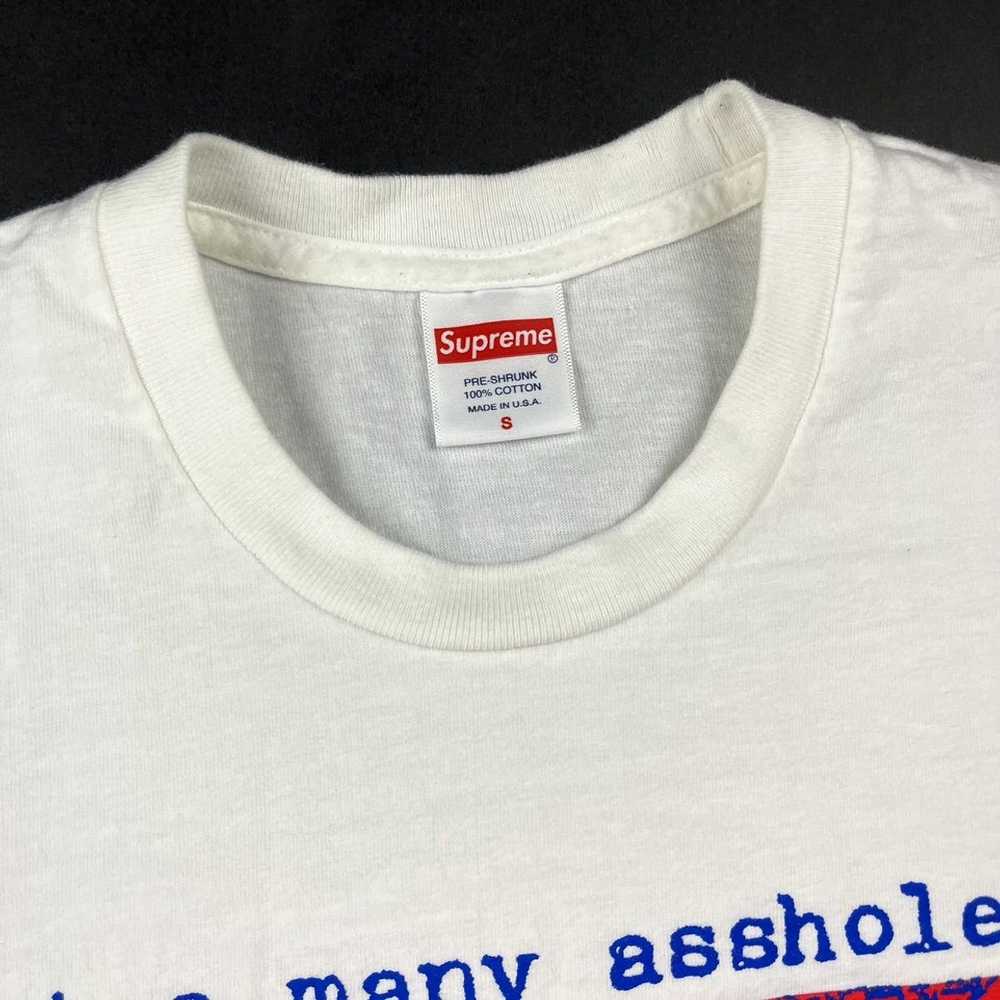 Supreme Supreme Too Many Assholes Tee - image 4