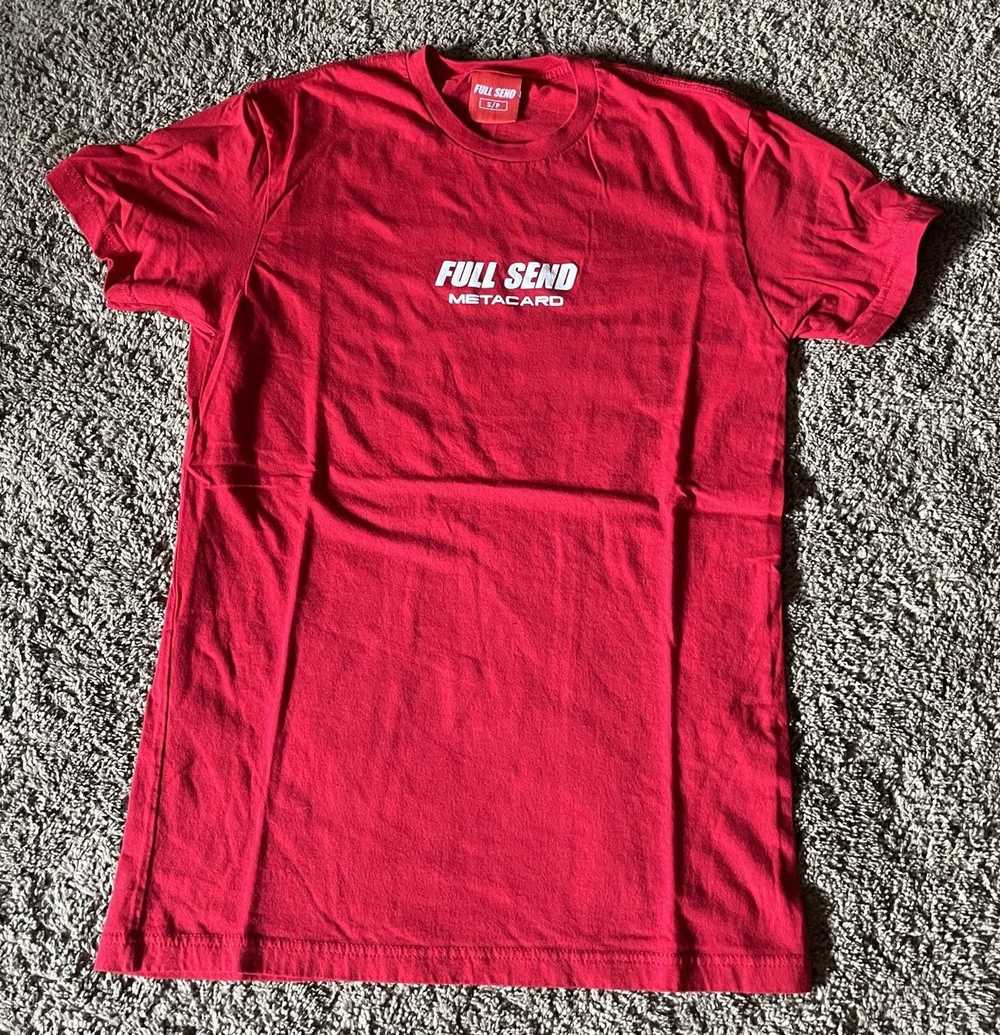 Full Send by Nelk Boys FullSend Metacard T-shirt - image 2