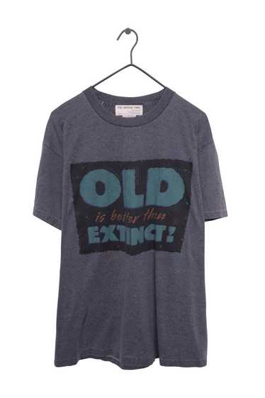 Old Better Than Extinct Dead Tee