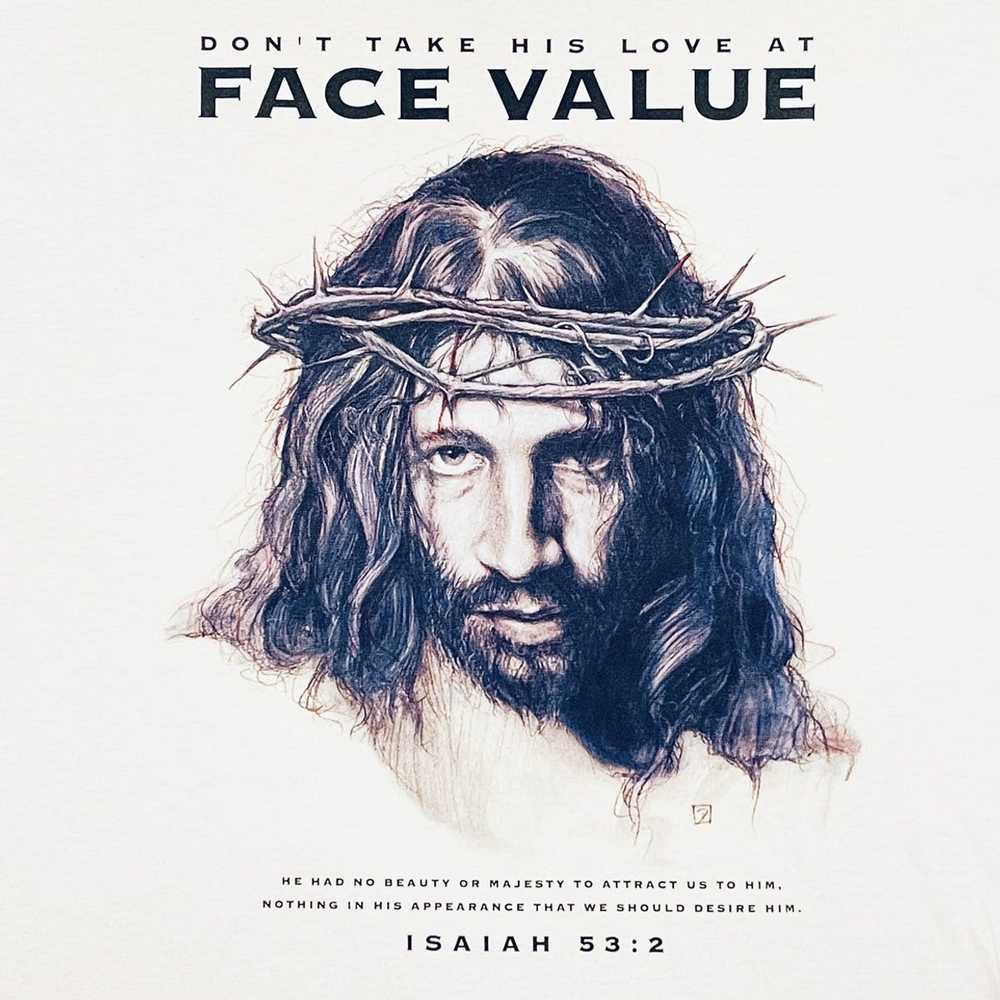 Religion × Vintage VINTAGE 90s JESUS FACE VALUE T… - image 1