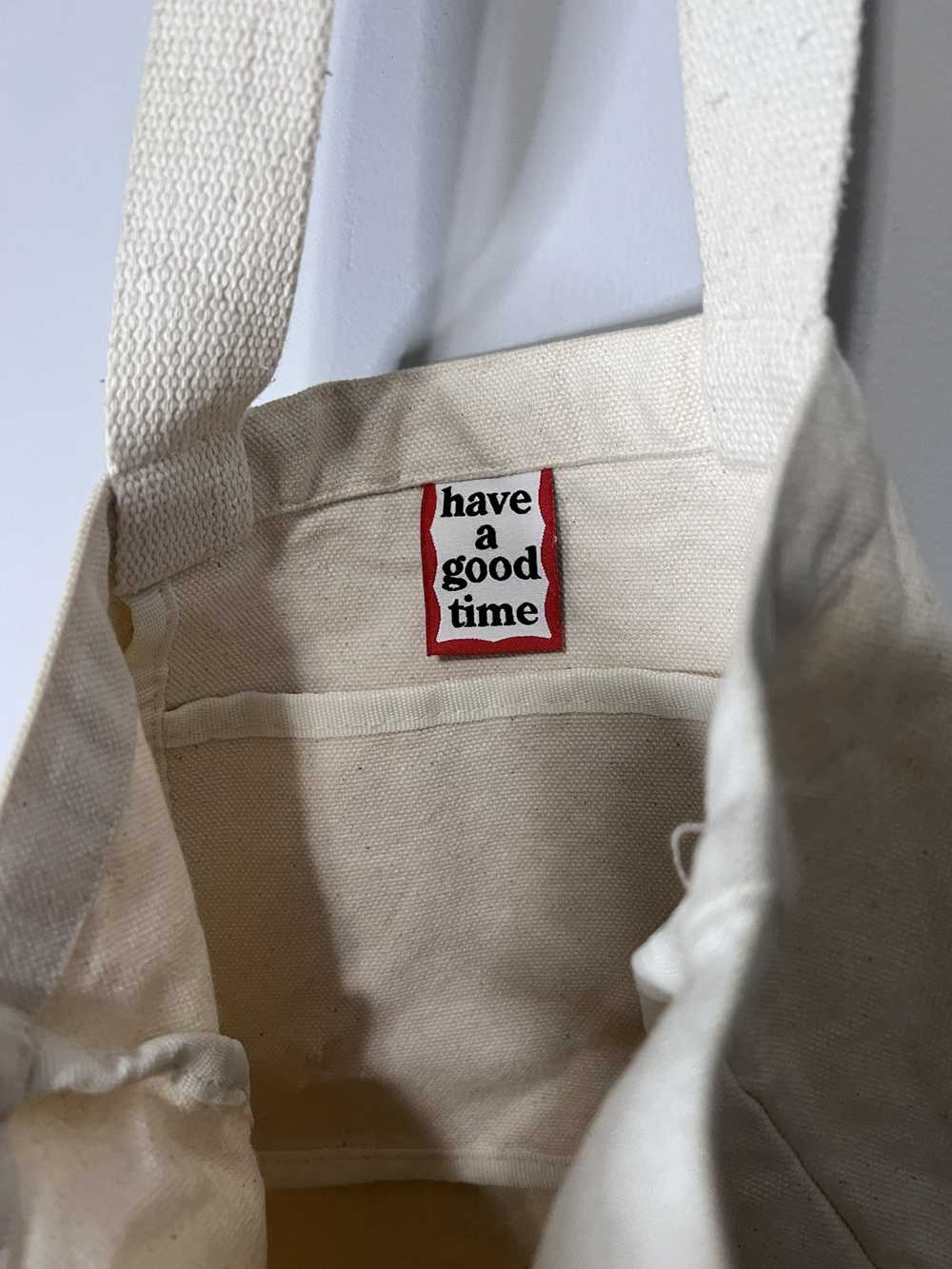 Have A Good Time Have A Good Time - Tote Bag - image 3