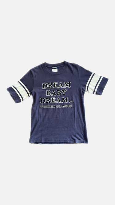 Hysteric Glamour Hysteric Glamour “Dream Baby Drea