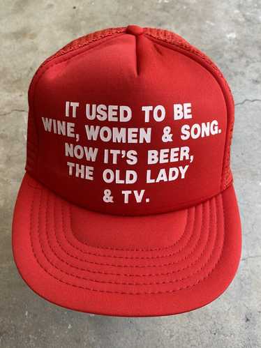 Vintage “It used to be wine, women, and song..” vi