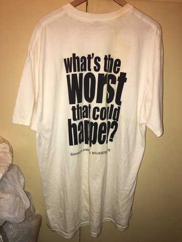 Other What’s the worst that can happen T-shirt int