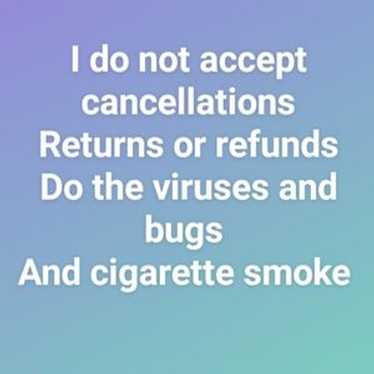 I Do Not Accept Cancellations Returns Or Refunds - image 1