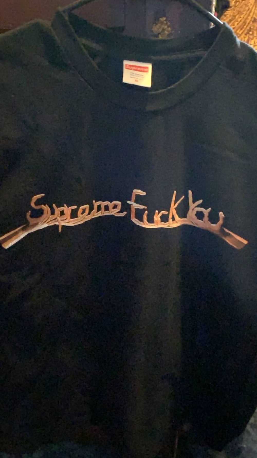 Supreme Supreme Fuck You shirt FW18 - image 2