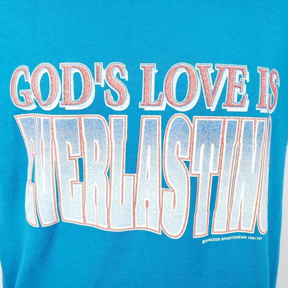 Tultex Gods Love Is Everlasting T Shirt Vintage 9… - image 2