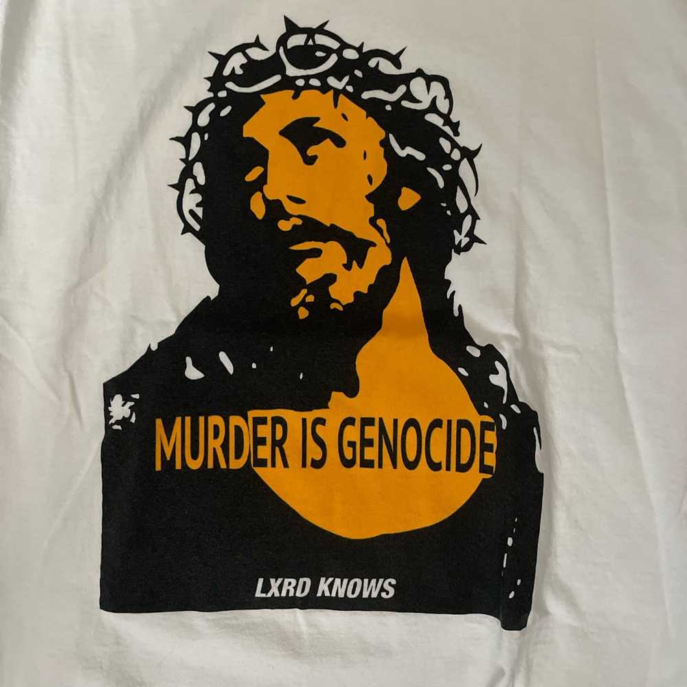 Lxrdknows LxrdKnows Murder is Genocide Tee - image 2