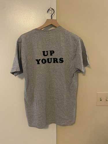 Vintage Up Yours t shirt
