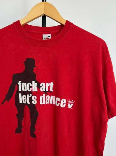 Vintage Vintage Fuck Art Lets Dance shirt