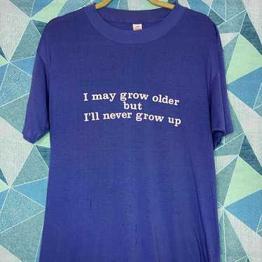 Vintage Single Stitch Never Grow Up T-Shirt - image 1