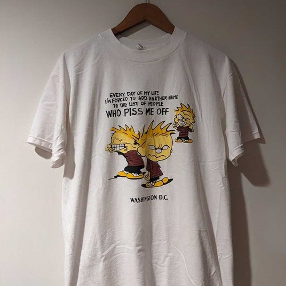 Vintage 90s Calvin and Hobbes Piss Me Off Washing… - image 1
