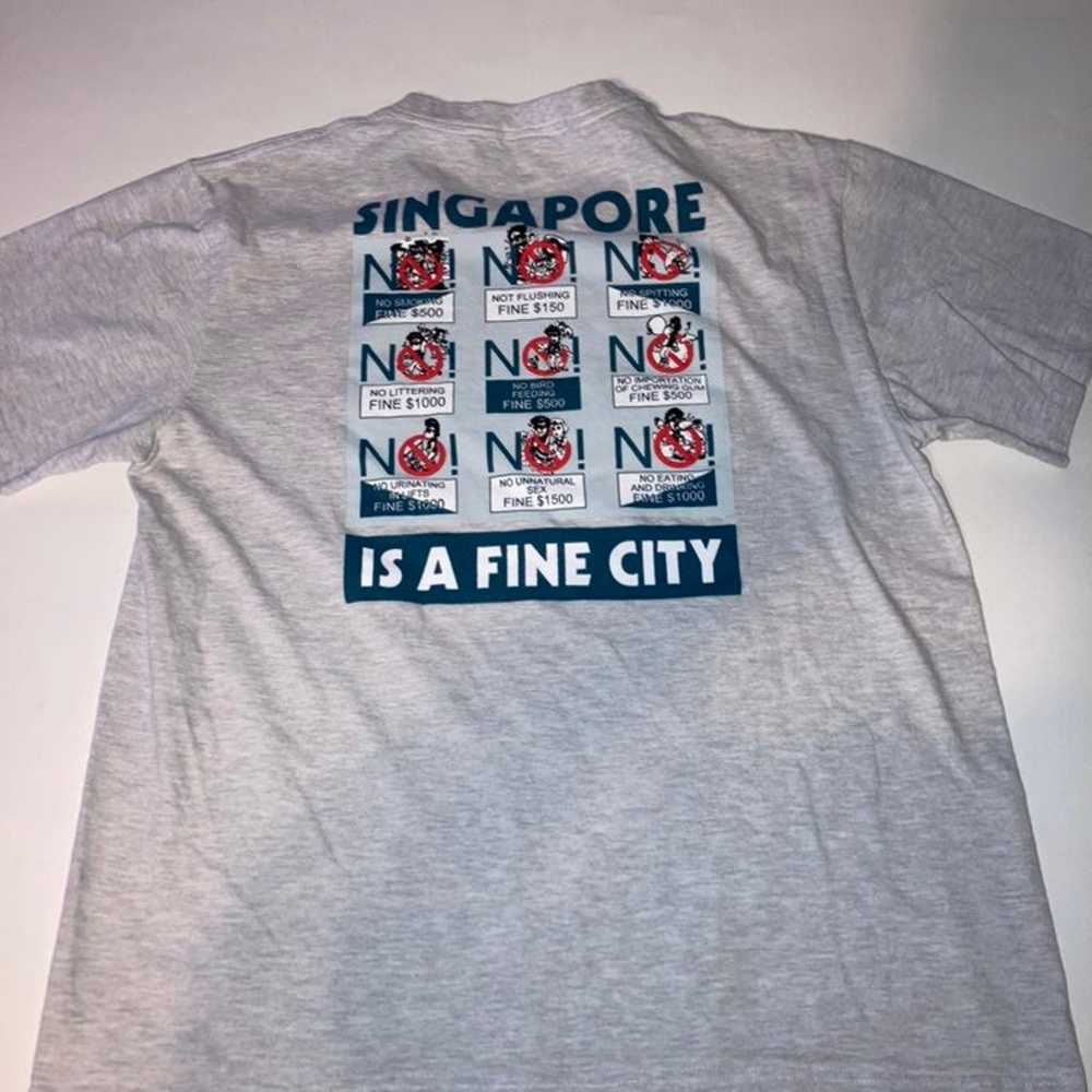 Vintage Singapore is a Fine City Shirt - image 6