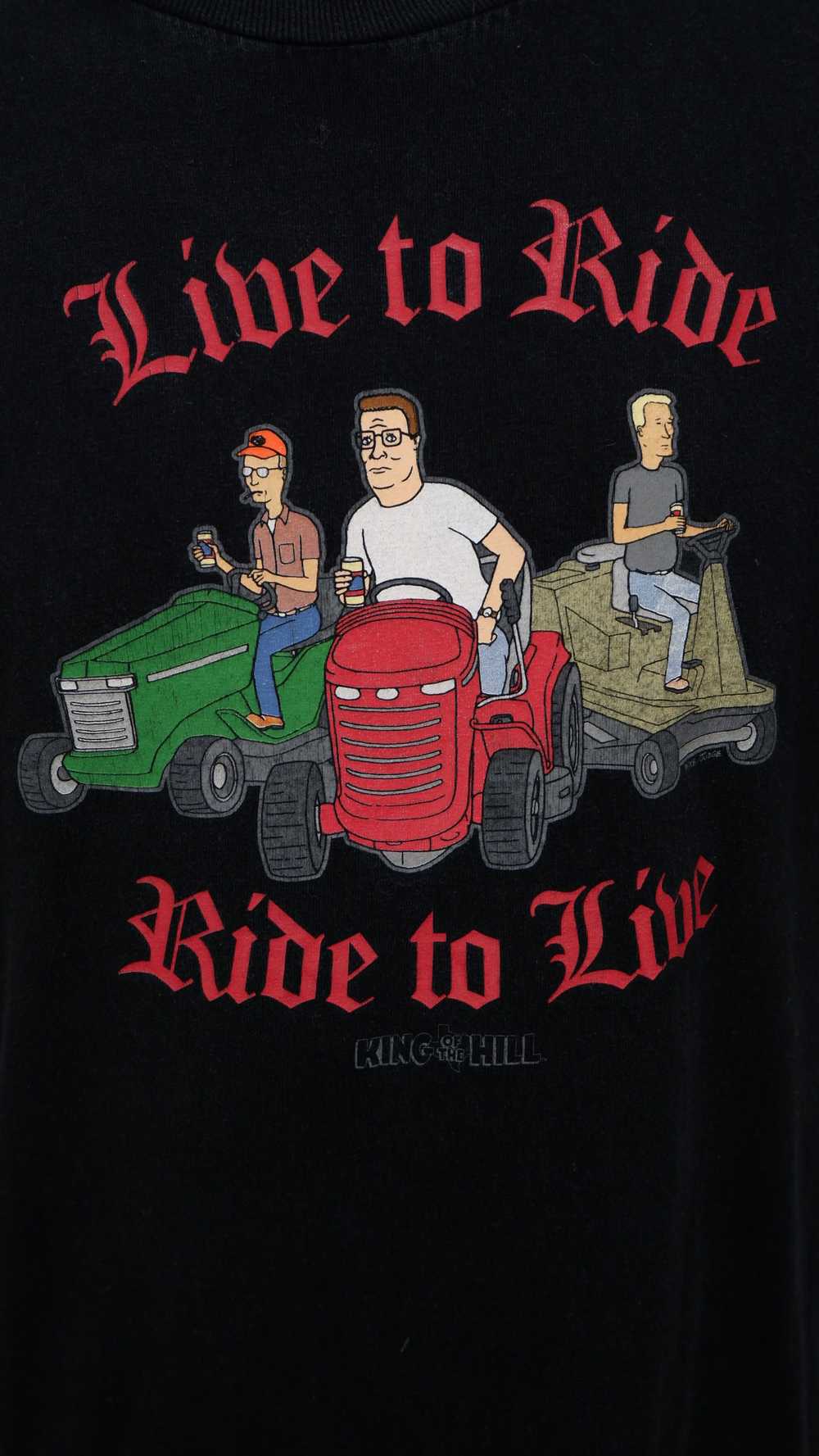 Vintage 2005 King Of The Hill ' Live To Ride, Rid… - image 4