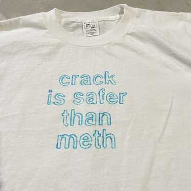 Art × Humor × Vintage crack is safer than meth 90… - image 1