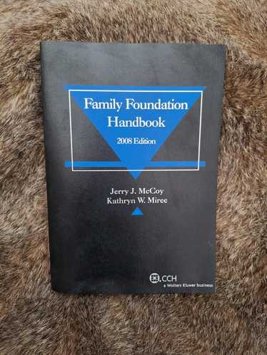 Designer Jerry J. McCoy-Family Foundation Handbook