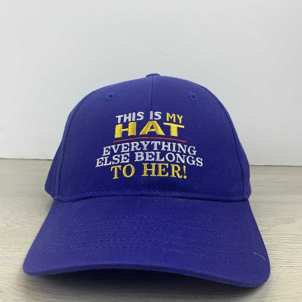 Other This is My Hat Everything Else is Hers Hat … - image 1