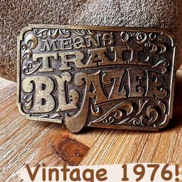 Vintage Belt Buckle 1976 "Trail Blazer"