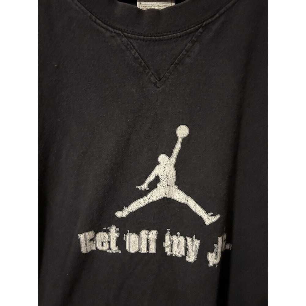 Vintage Vintage Black Get off My Js Rare Jordan y… - image 3