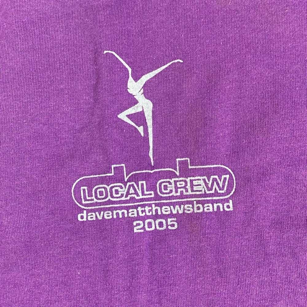 Dave Matthews Band Y2K Tshirt for Local Crew 2005 - image 6