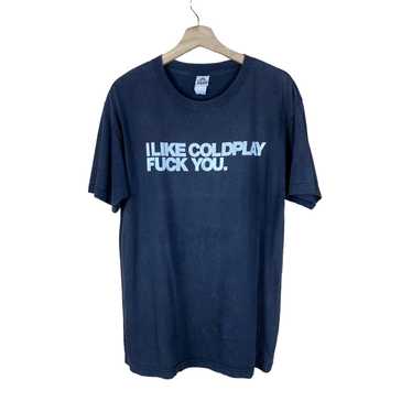 Band Tees × Fucking I LIKE COLDPLAY FUCK YOU. BAN… - image 1