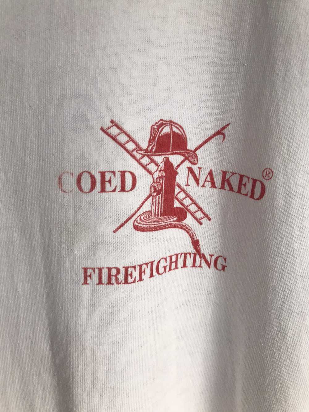 Vintage Vintage Coed Naked Firefighting t-shirt - image 2