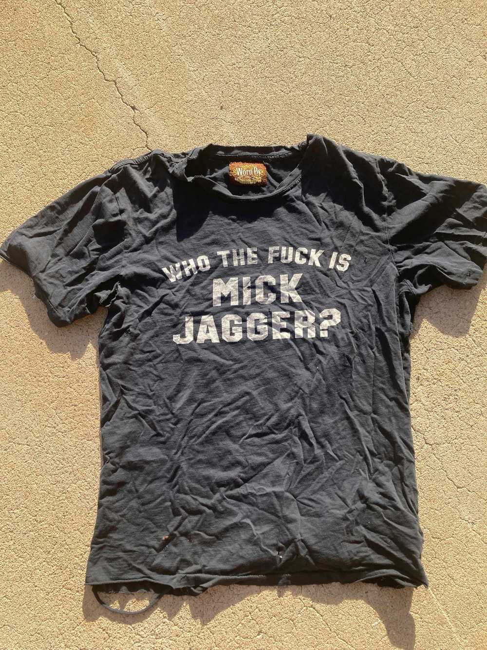 Band Tees Rare Vintage Who the Fuck is Mick Jagge… - image 3