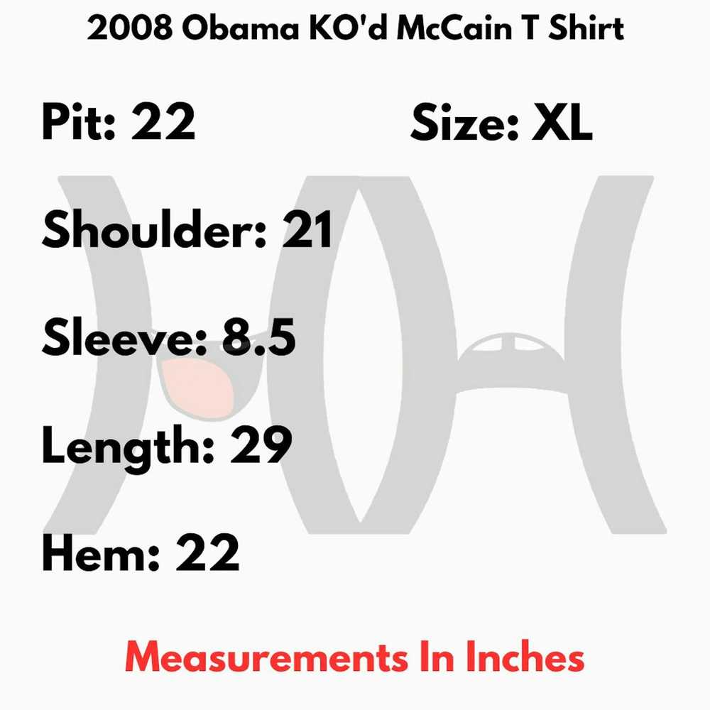 Obama 2008 Obama KO'd McCain T Shirt - image 4