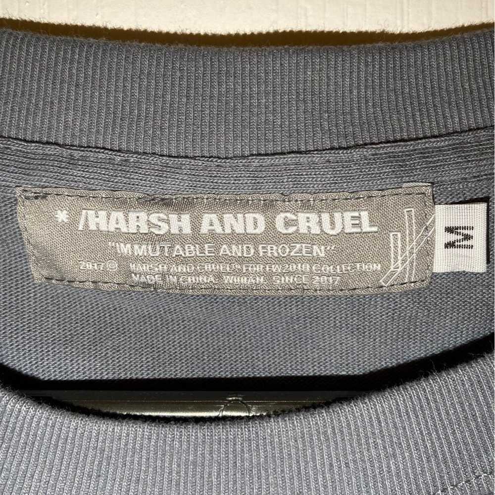 Harsh And Cruel Shirt - image 2