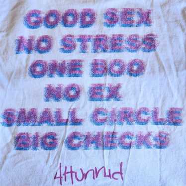 4Hunnid YG Good Sex No Stress My Life Men's S Whi… - image 1