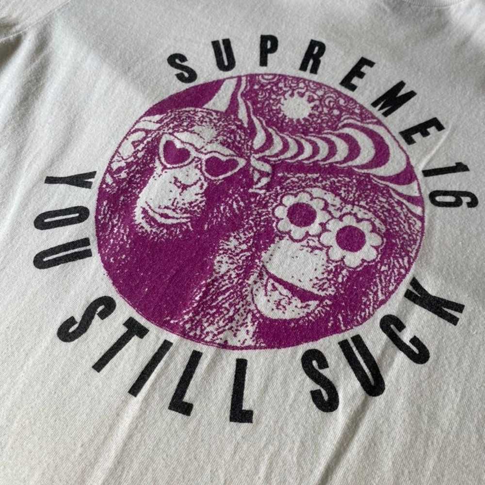 Supreme You Still Suck '16 - image 2