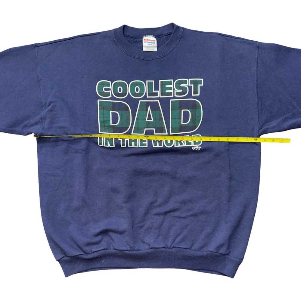 Vintage Hanes Fathers Day Sweatshirt Coolest Dad … - image 4