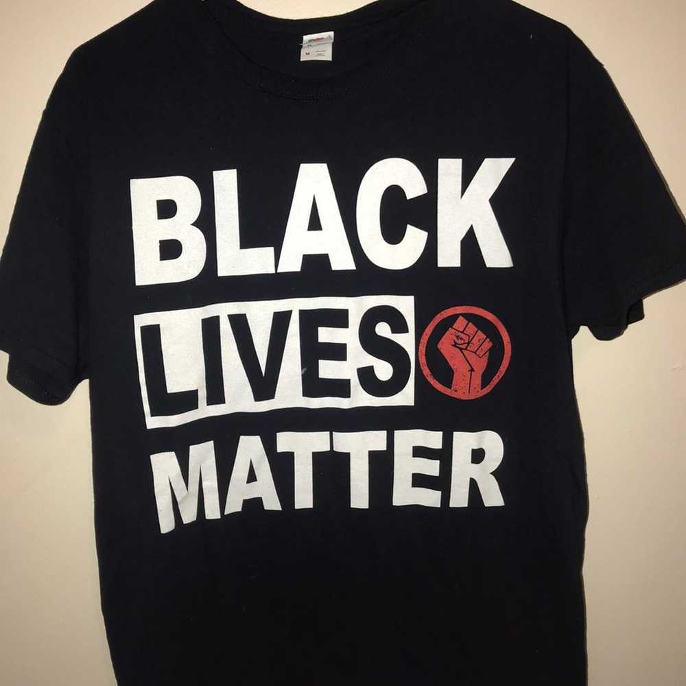 black lives matter shirt - image 1