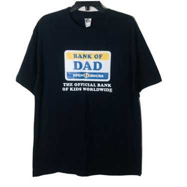 Bank of Dad Open 24 Hours Graphic Shirt