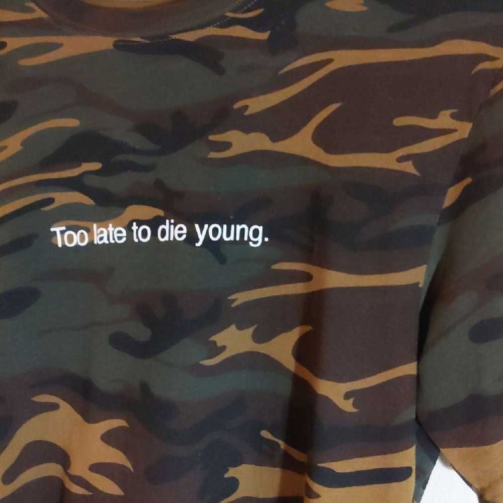 F*ck Art Make Tees Too Late To Die Young - image 2