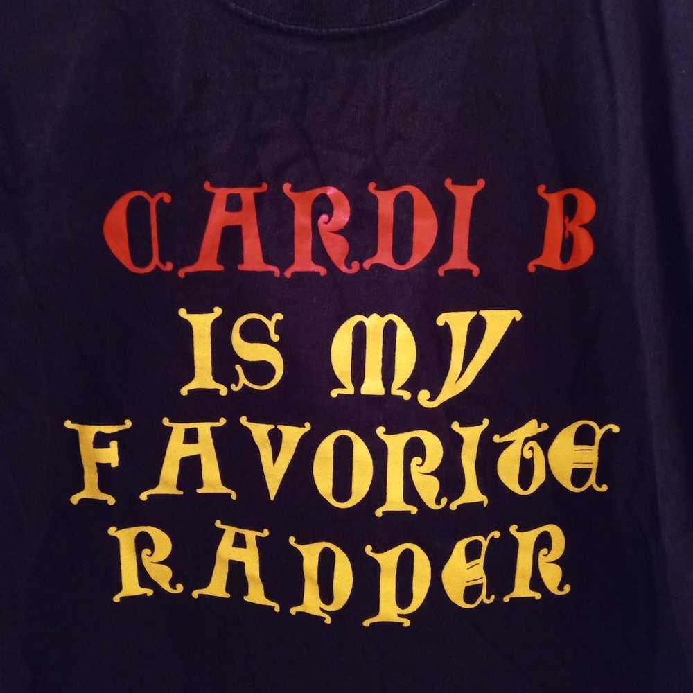 RARE! Cardi B Is My Favorite Rapper Large T-Shirt… - image 2