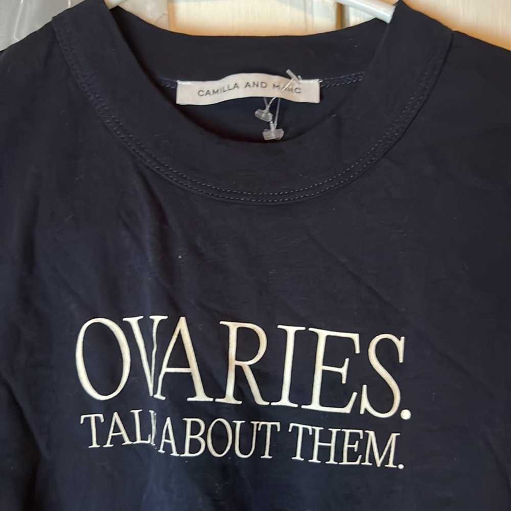 CAMILLA AND MARC ‘Ovaries. Talk About Them.’ Ovar… - image 2